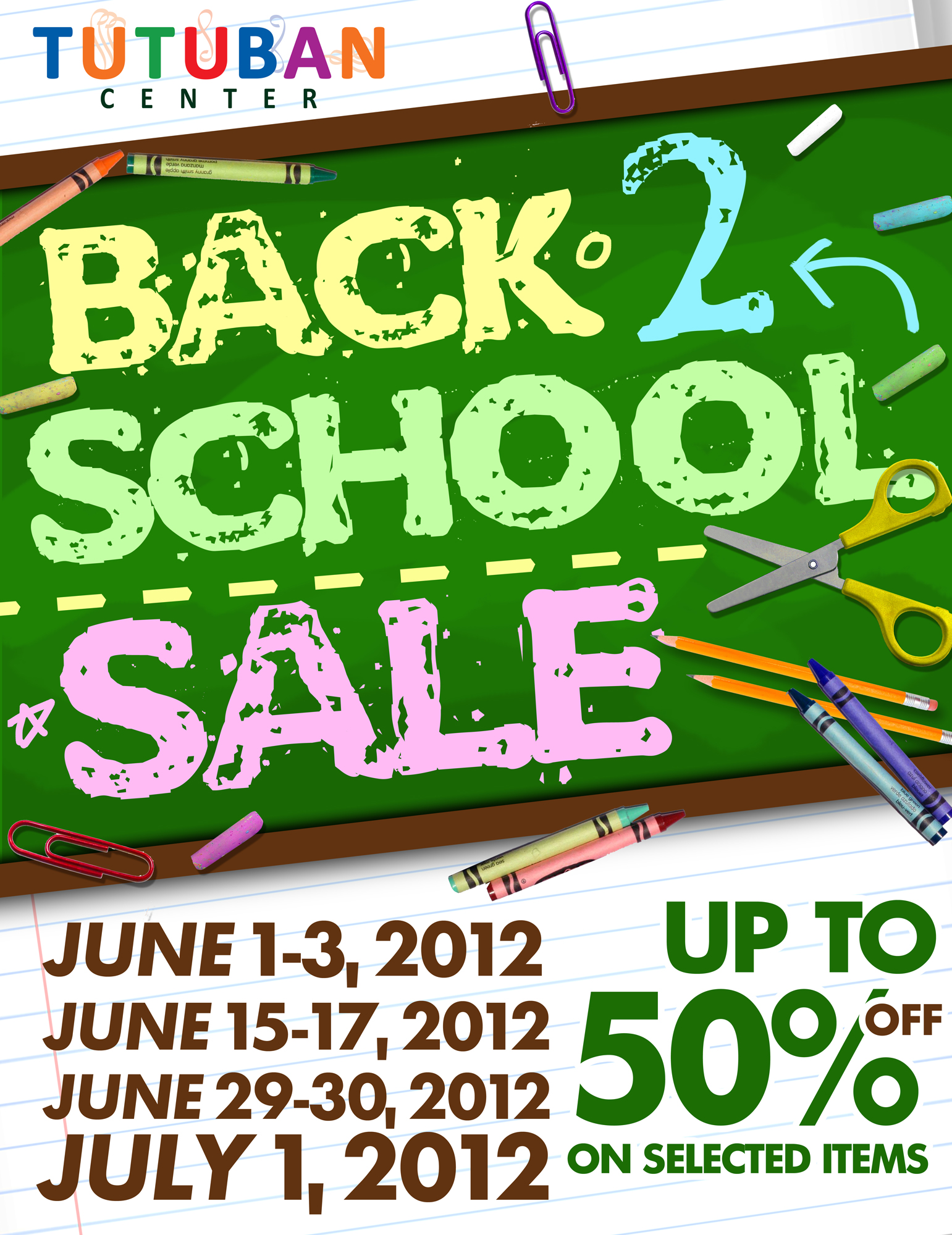 Tutuban Center Back 2 School Sale June - July 2012
