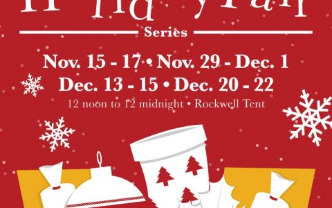 Rockwell Holiday Fair @ Rockwell Tent November - December 2013