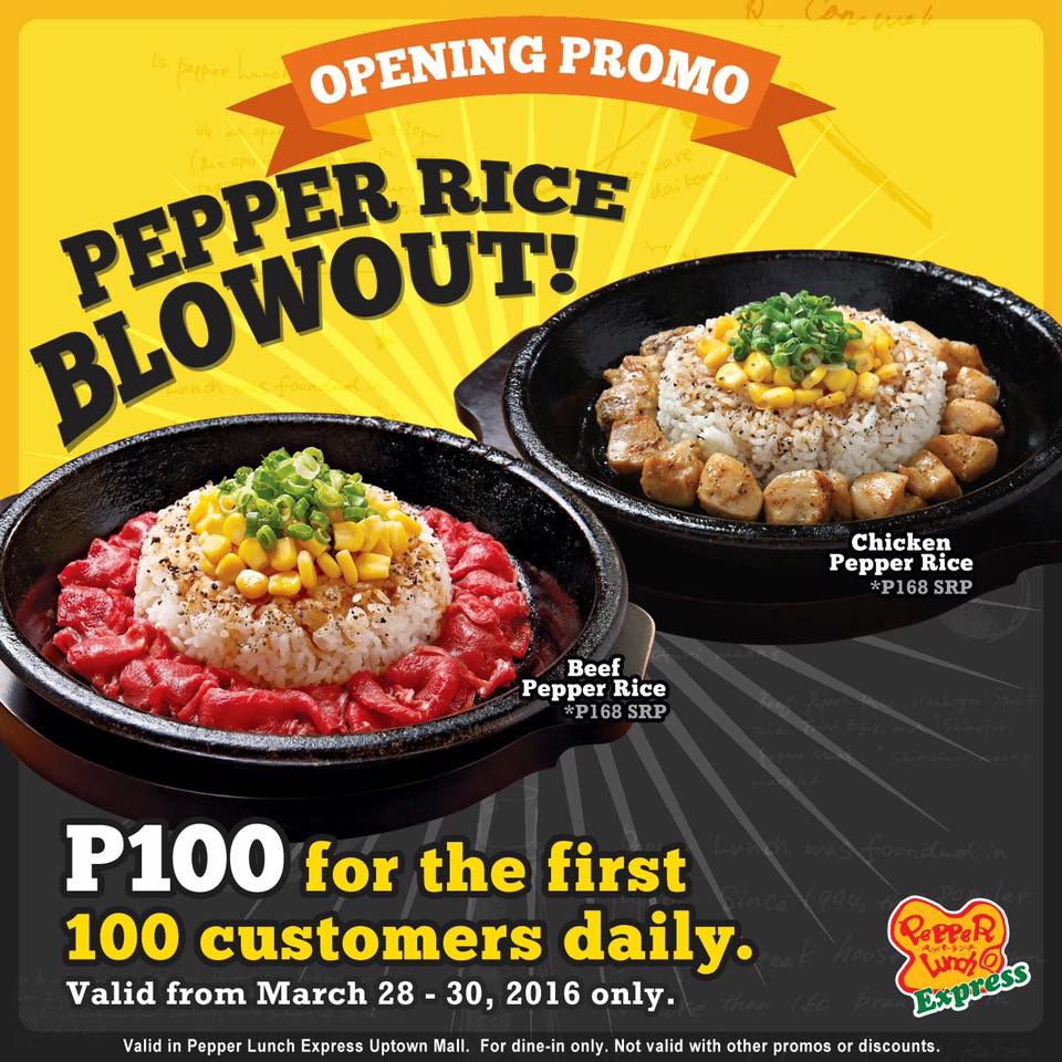 100php Beef or Chicken Pepper Rice March 2830, 2016 Manila On Sale