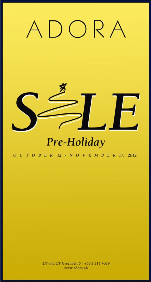 Adora Pre-holiday Sale October - November 2012