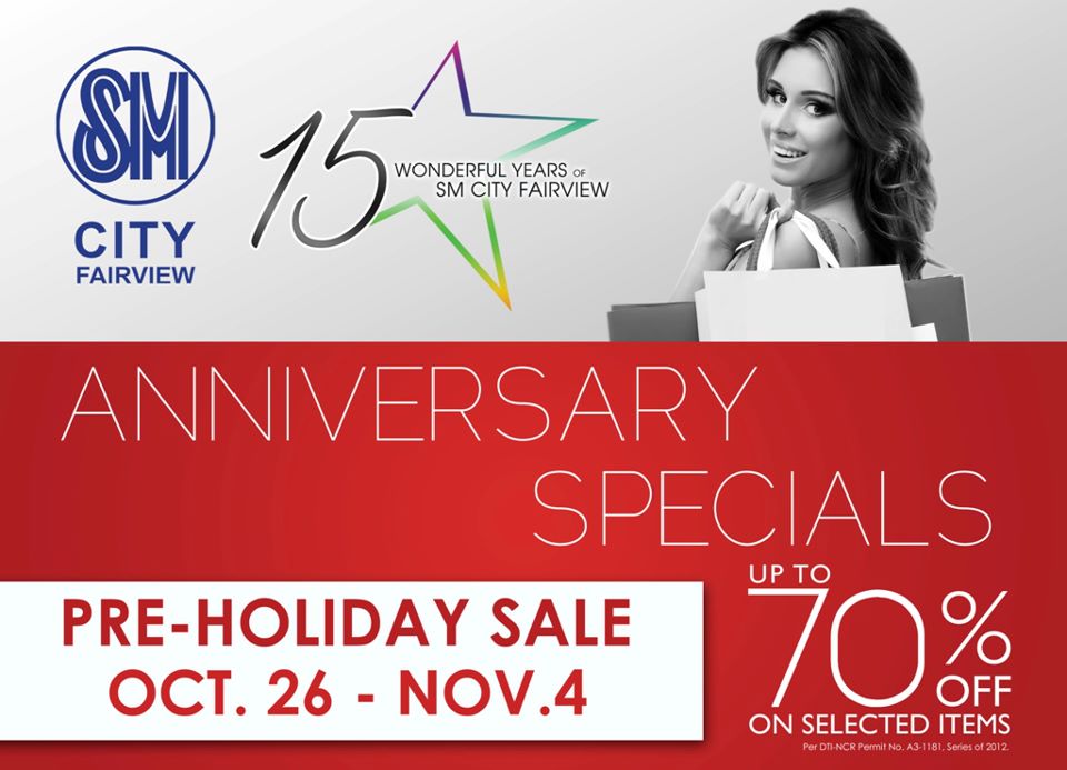 SM City Fairview Anniversary Specials Pre-Holiday Sale October - November 2012