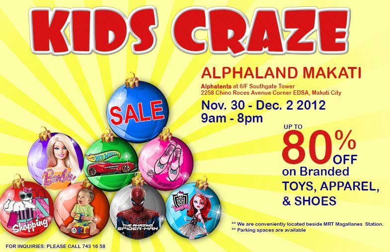 Kids Craze Warehouse Sale @ Alphaland Makati November - December 2012