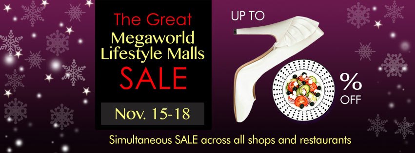 The Great Megaworld Lifestyle Malls Sale November 2012