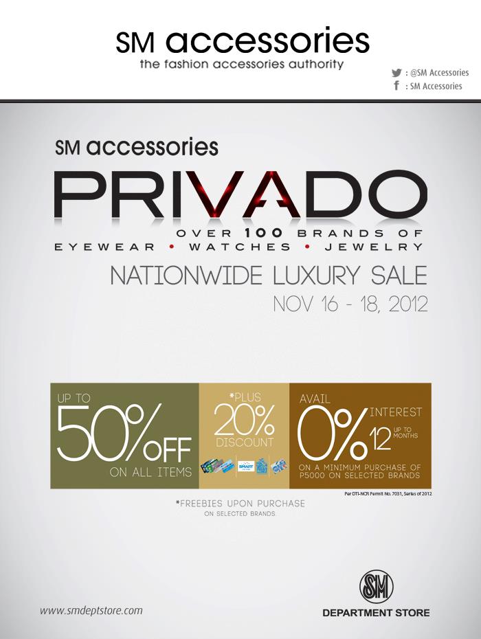 SM Accessories Privado Nationwide Luxury Sale November 2012