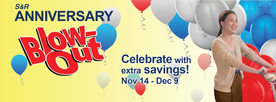 S&R Anniversary Blow-out Sale November - December 2012