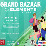 Grand Bazaar @ Elements Tent, Eton Centris September – October 2013