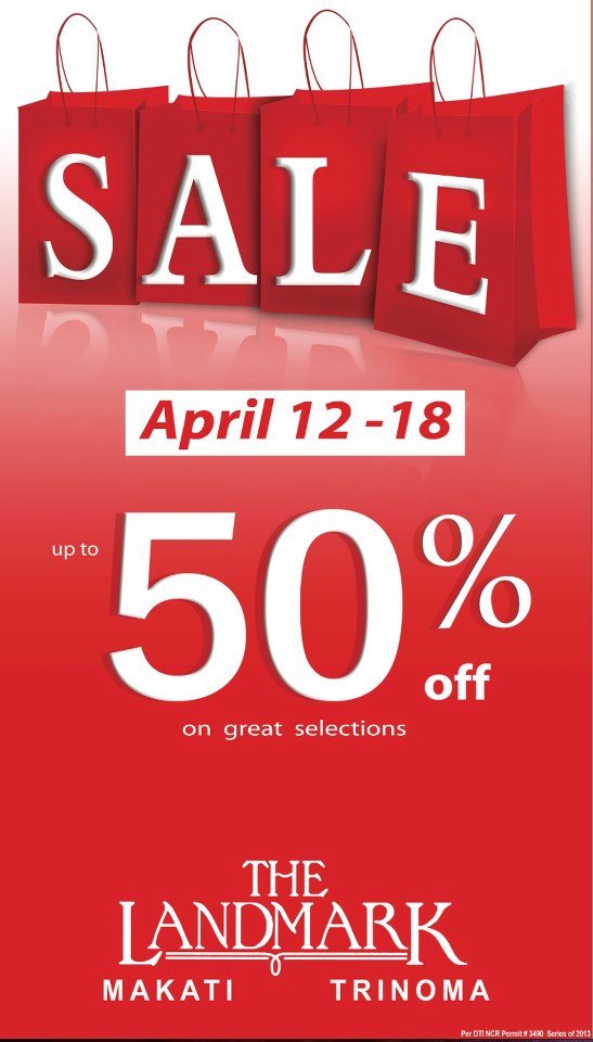 The Landmark Makati & Trinoma Sale April 2013