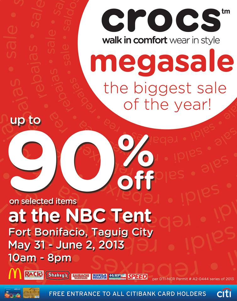 Crocs Megasale @ NBC Tent May - June 2013