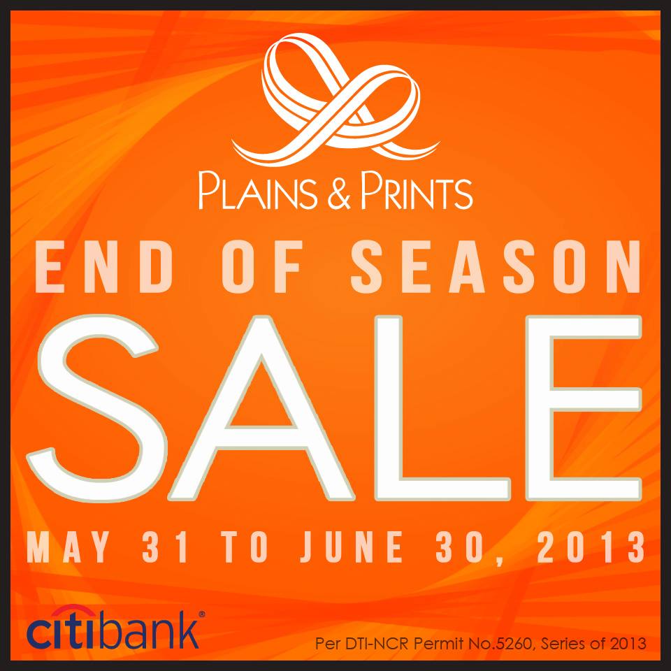 Plains & Prints End of Season Sale May - June 2013