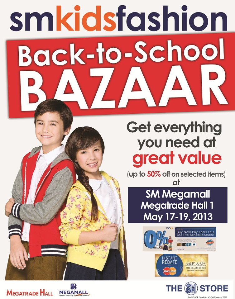 SM Kids Fashion Back-to-School Bazaar @ SM Megatrade Hall May 2013