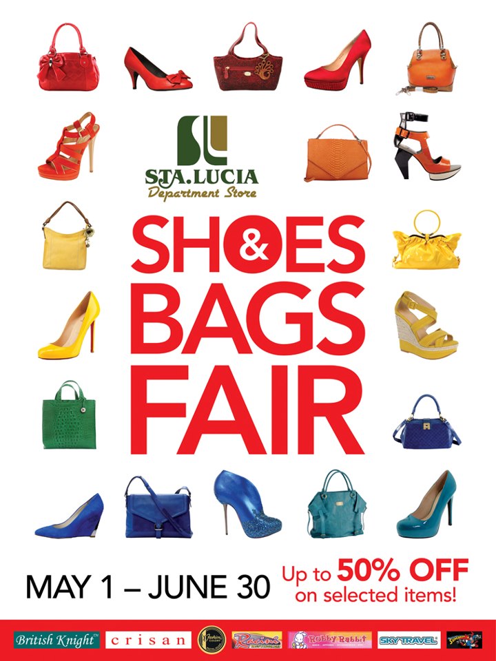 Sta. Lucia Department Store Shoes & Bags Fair May - June 2013