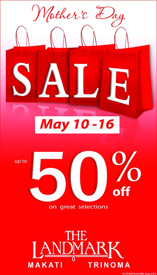 The Landmark Makati & Trinoma Mother's Day Sale May 2013