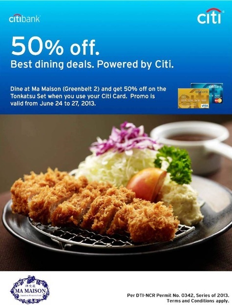 Citibank Promo: 50% off at Ma Maison Greenbelt 2 June 2013