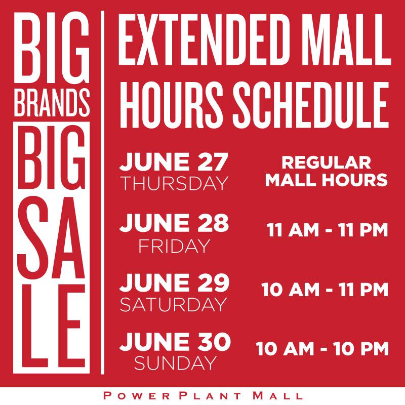 Power Plant Mall Big Brands Sale Extended Mall Hours