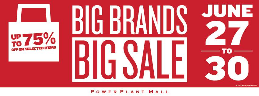 Power Plant Mall Big Brands Sale June 2013