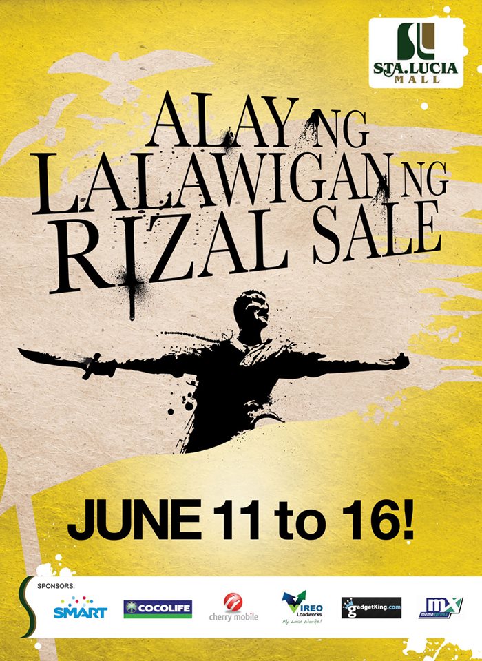 Sta. Lucia East Grand Mall Alay ng Lalawigan ng Rizal Sale: June 2013