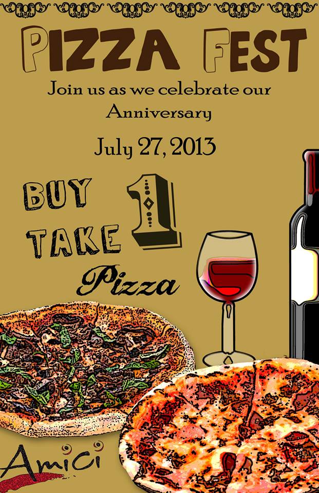 Amici Buy 1 Take 1 Pizza Promo July 2013