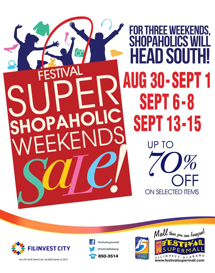 Festival Supermall Shopaholic Weekends Sale August  - September 2013