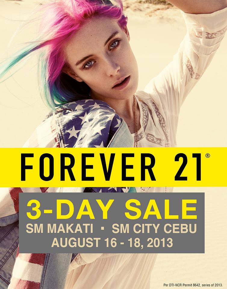 Forever 21 3-Day Sale @ SM Makati & SM City Cebu August 2013