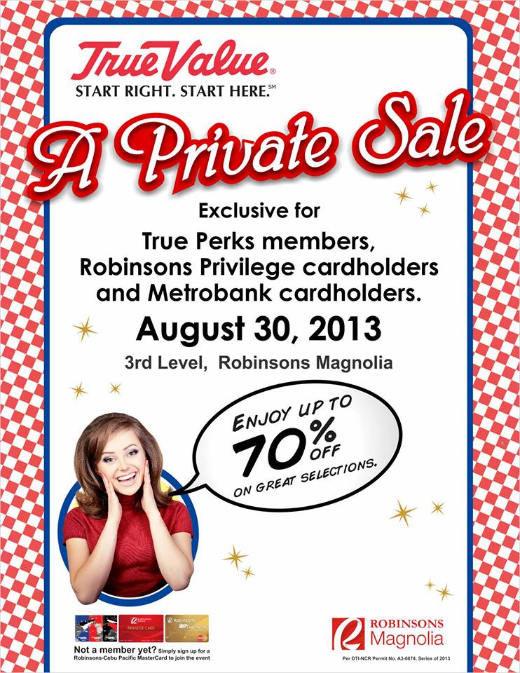 True Value A Private Sale @ Robinsons Magnolia August 2013