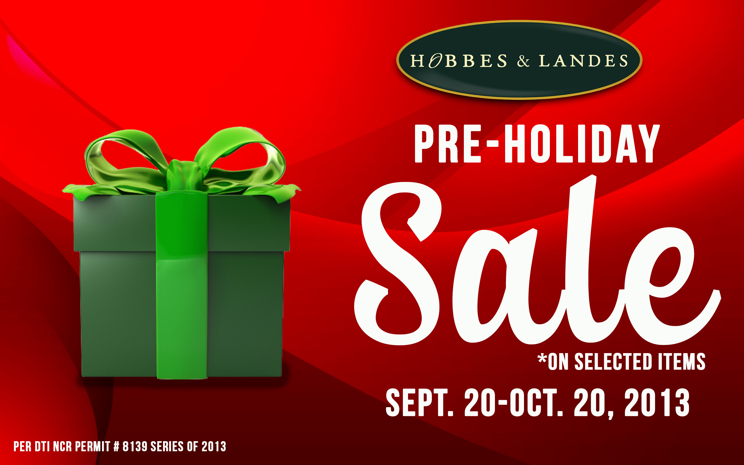 Hobbes & Landes Pre-Holiday Sale September - October 2013