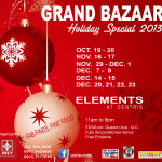 Grand Bazaar @ Elements, Eton Centris October – December 2013