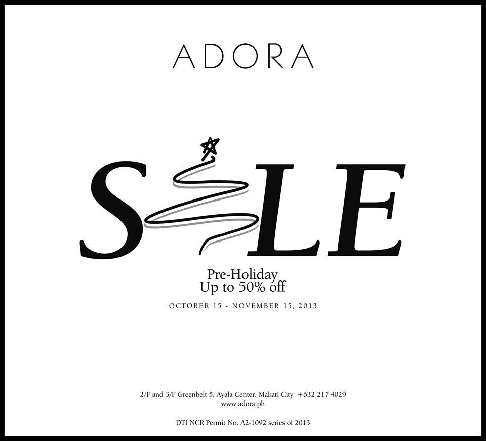 Adora Pre-Holiday Sale October - November 2013