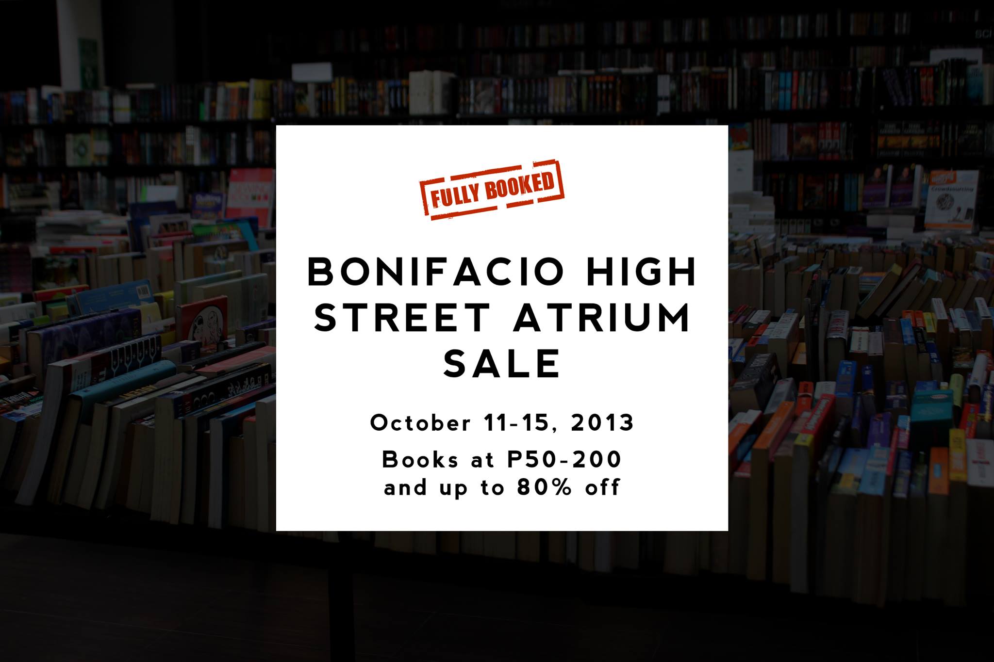 Fully Booked Atrium Sale @ Bonifacio High Street October 2013