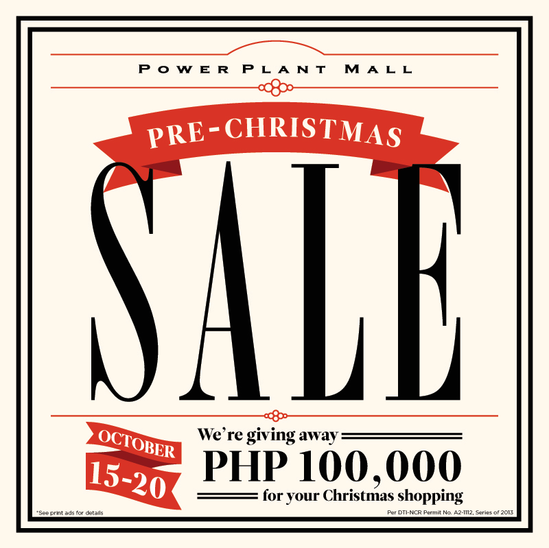 Power Plant Mall Pre-Christmas Sale October 2013