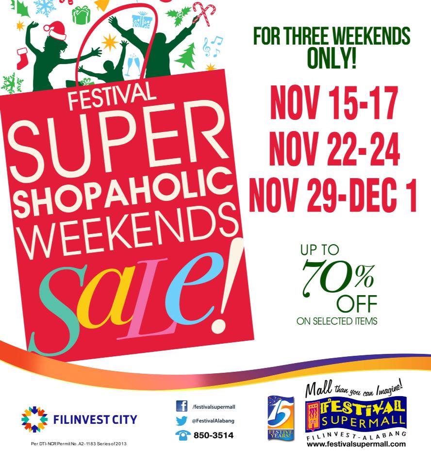 Festival Supermall Shopaholic Weekends Sale November - December 2013