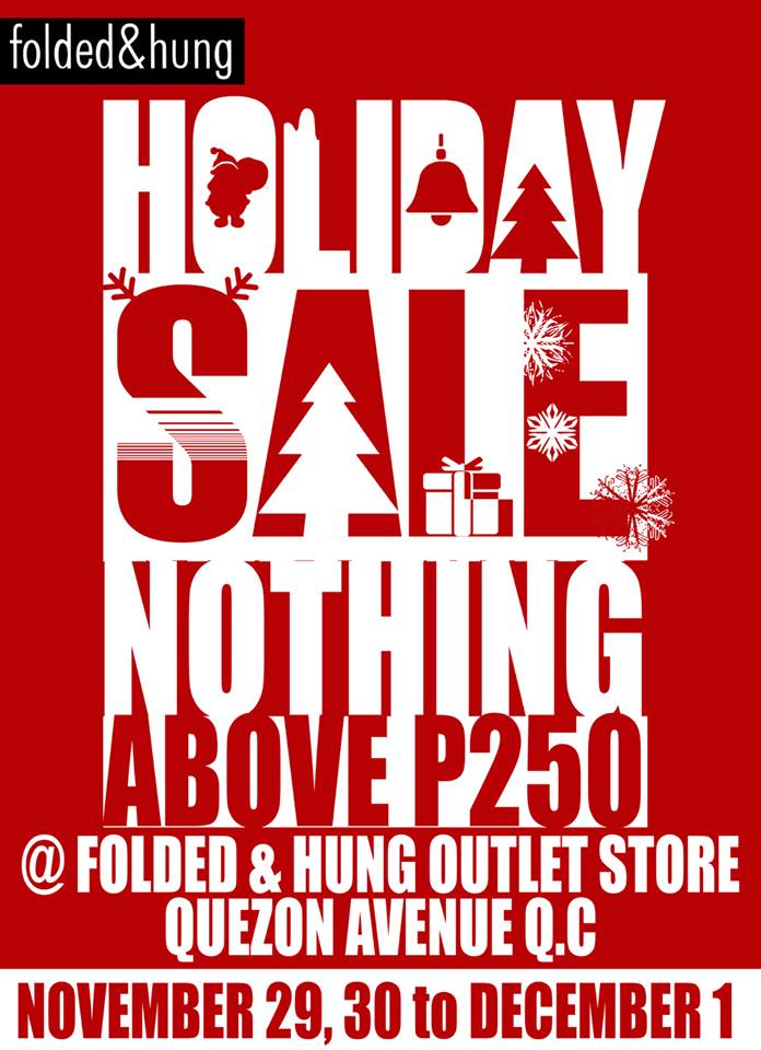 Folded & Hung Holiday Outlet Sale November - December 2013