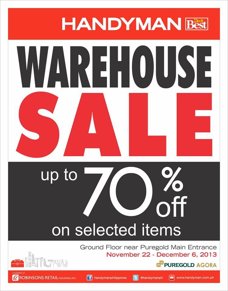 Handyman Warehouse Sale @ Puregold Agora November - December 2013