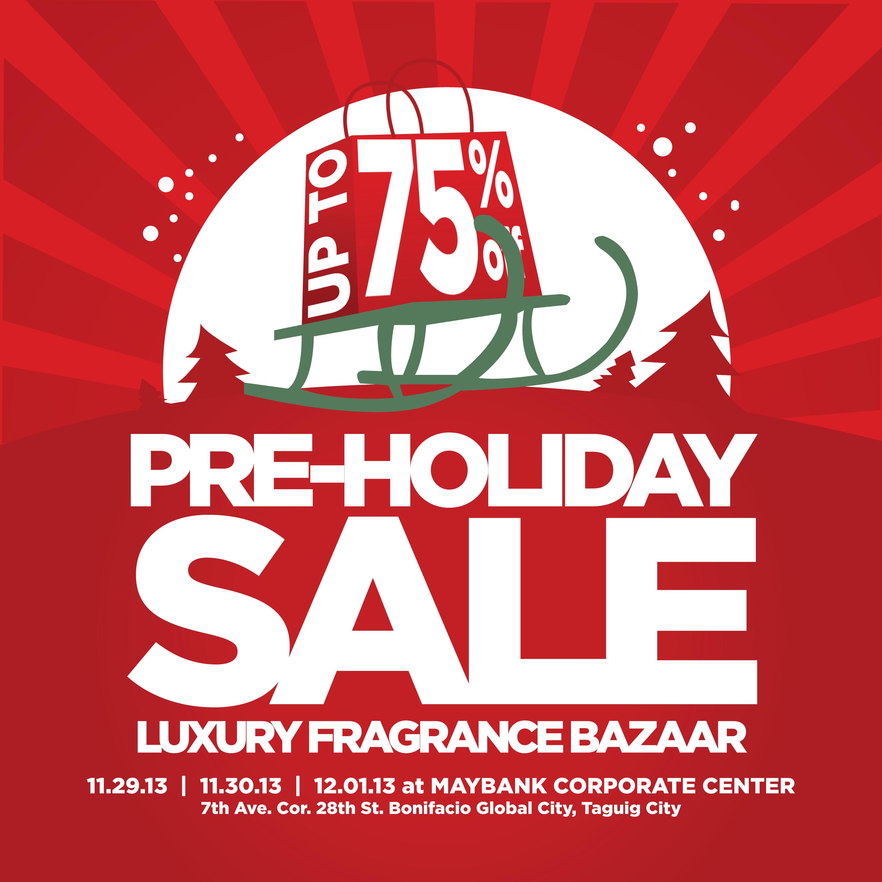 Luxury Fragrance Bazaar Pre-Holiday Sale @ Maybank Plaza November - December 2013