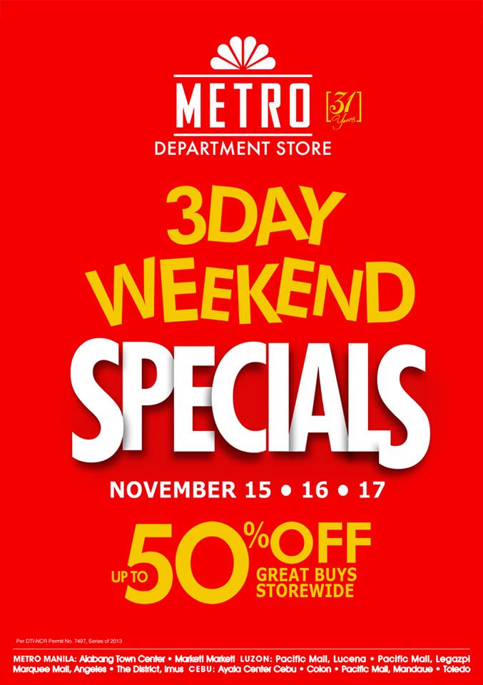 Metro Department Store 3-Day Weekend Specials November 2013