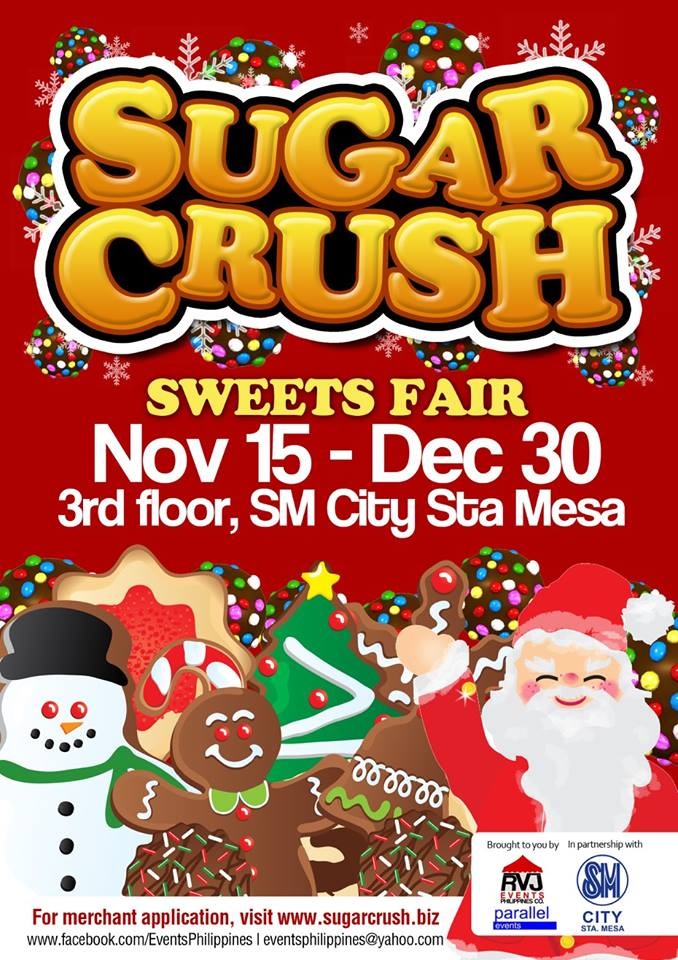 Sugar Crush Sweets Fair @ SM City Sta. Mesa November - December 2013