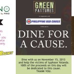 Yolanda Action Weekend – Green Pastures, CBTL, Pino Resto Bar & Pipino Vegetarian November 2013