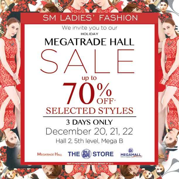SM Ladies Fashion Holiday Sale @ SM Megatrade Hall December 2013
