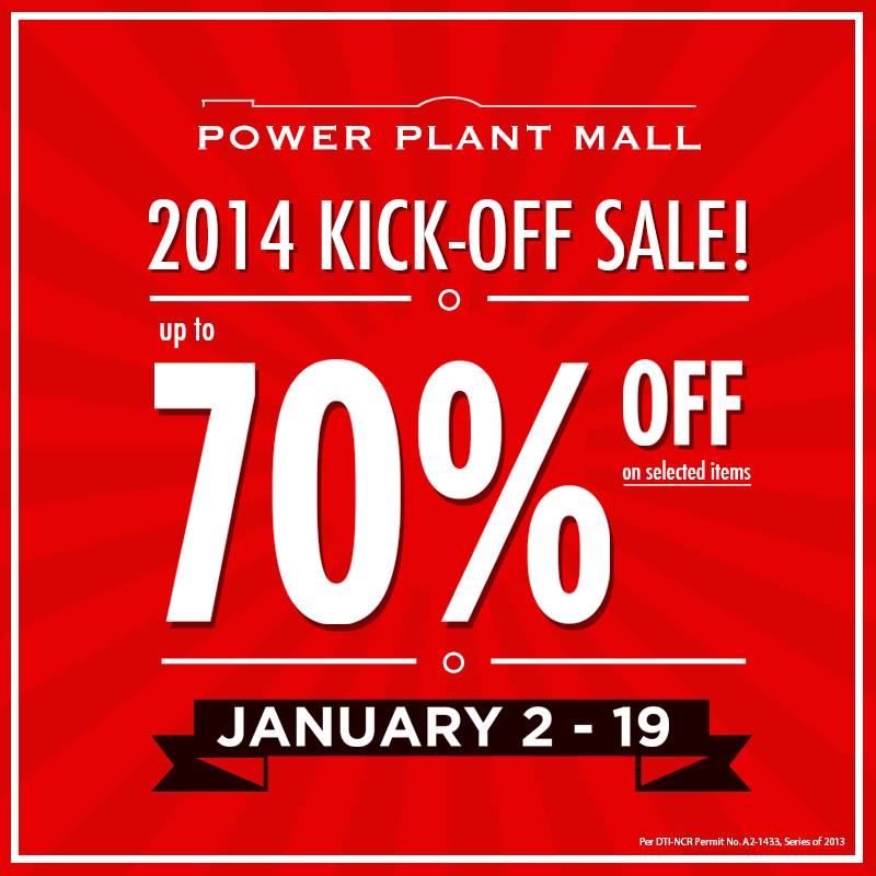 Power Plant Mall 2014 Kickoff Sale January 2014