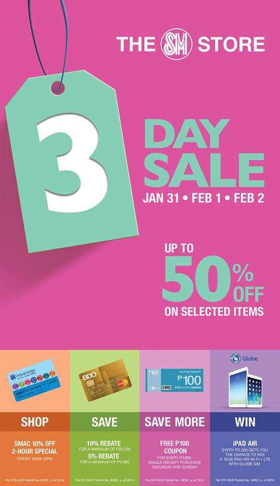 The SM Store (North Edsa, Sucat, Rosario & Lanang Premier) 3-Day Sale January - February 2014