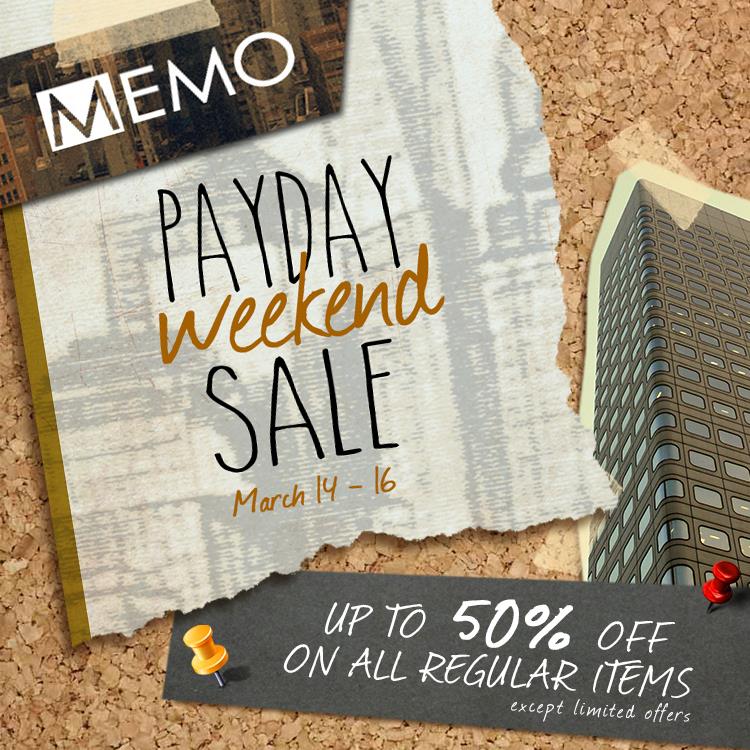 Memo Payday Weekend Sale March 2014