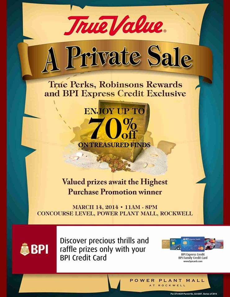 True Value A Private Sale @ Power Plant Mall March 2014