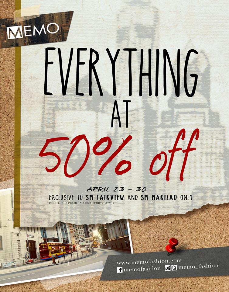 Memo Everything at 50% Off Promo @ SM Fairview & SM Marilao April 2014