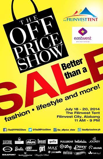 The Off Price Show @ Filinvest Tent July 2014