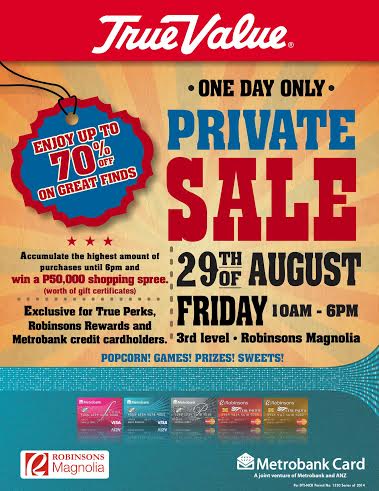 True Value A Private Sale @ Robinsons Magnolia August 2014