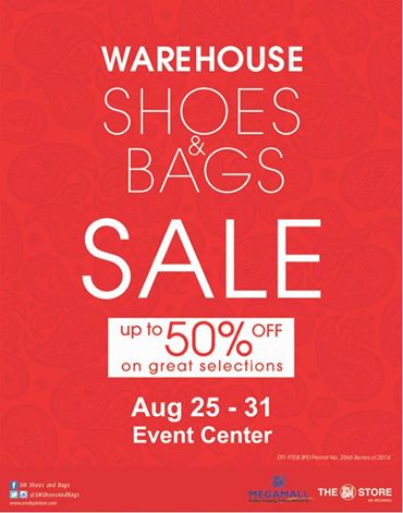 Warehouse Shoes and Bags Sale @ SM Megamall Event Center August 2014
