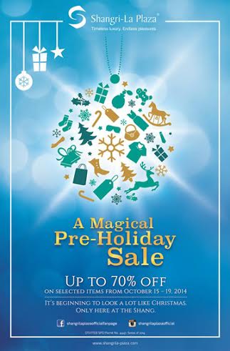 Shangri-La Plaza Mall Pre-Holiday Sale October 2014