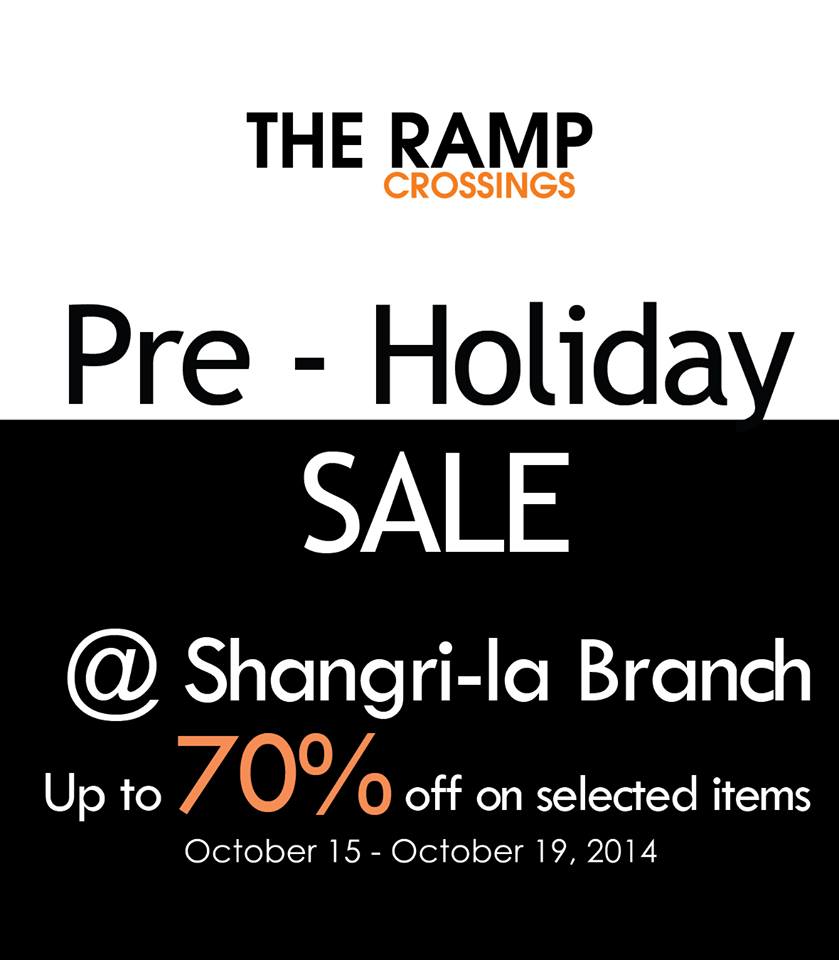 The Ramp Crossings Pre-Holiday Sale October 2014