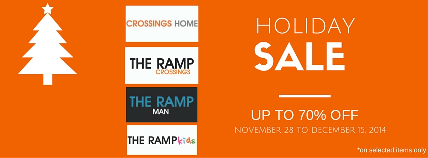 The Ramp Crossings Holiday Sale November - December 2014