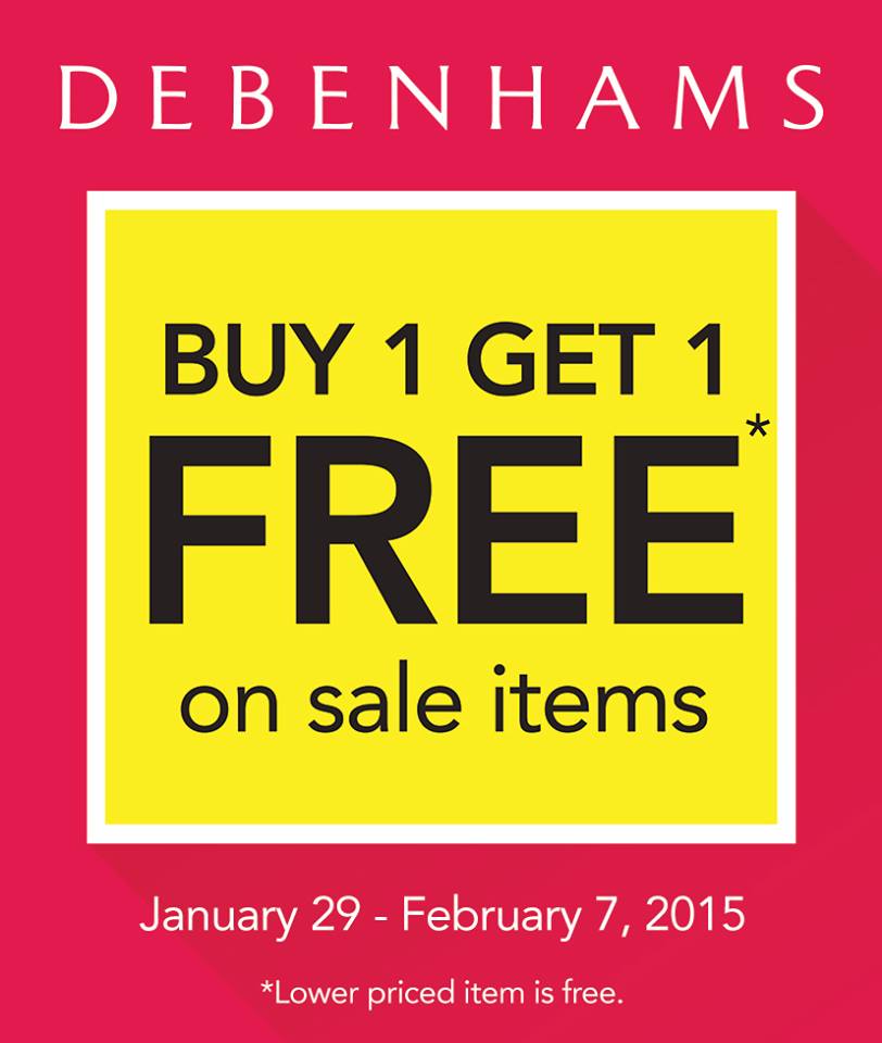 Debenhams Buy 1 Get 1 Free January - February 2015