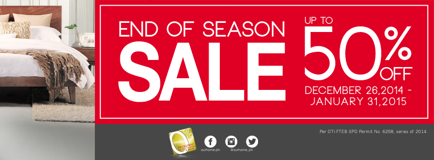 Our Home End of Season Sale December - January 2015